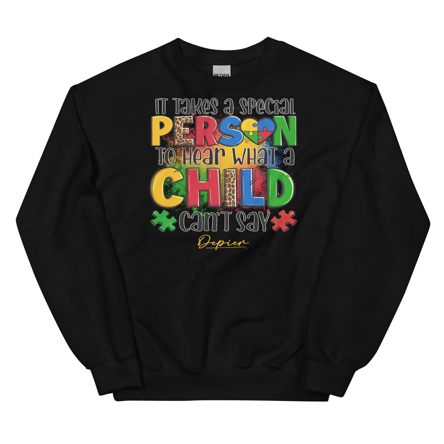 Depier It Takes a Special Person Unisex Sweatshirt