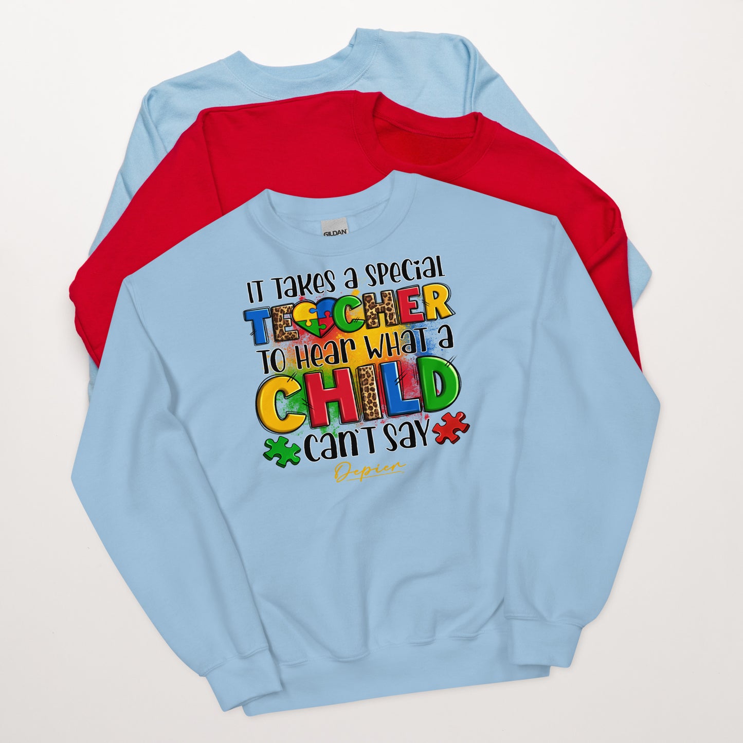 Depier It takes a Special Teacher Unisex Sweatshirt