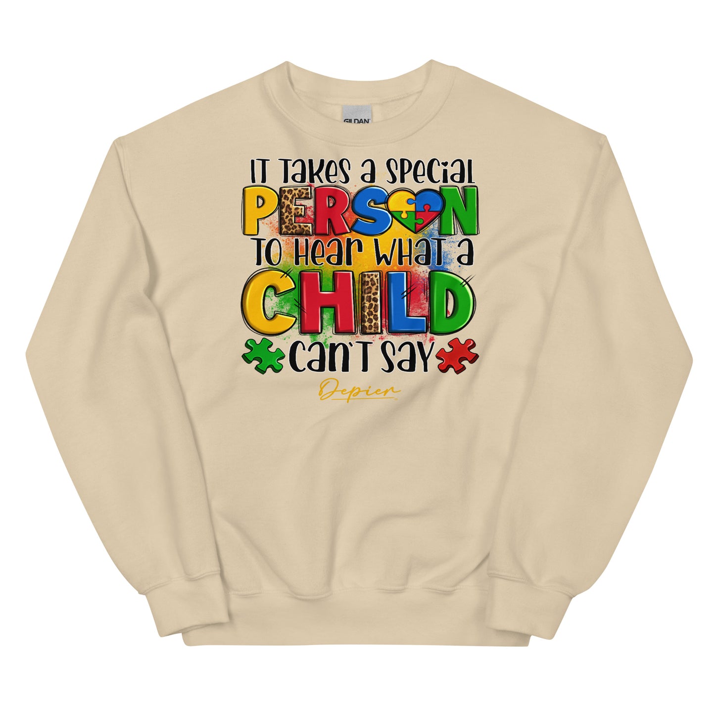 Depier It Takes a Special Person Unisex Sweatshirt