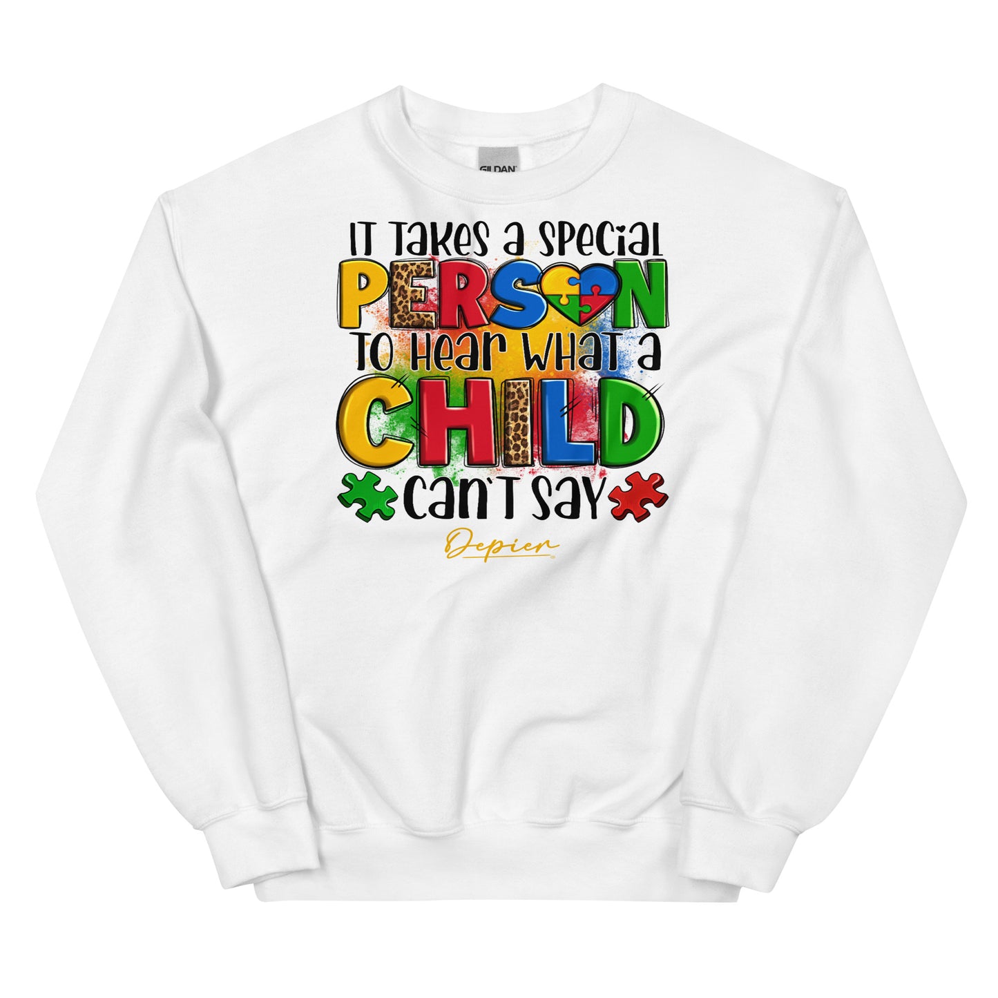 Depier It Takes a Special Person Unisex Sweatshirt